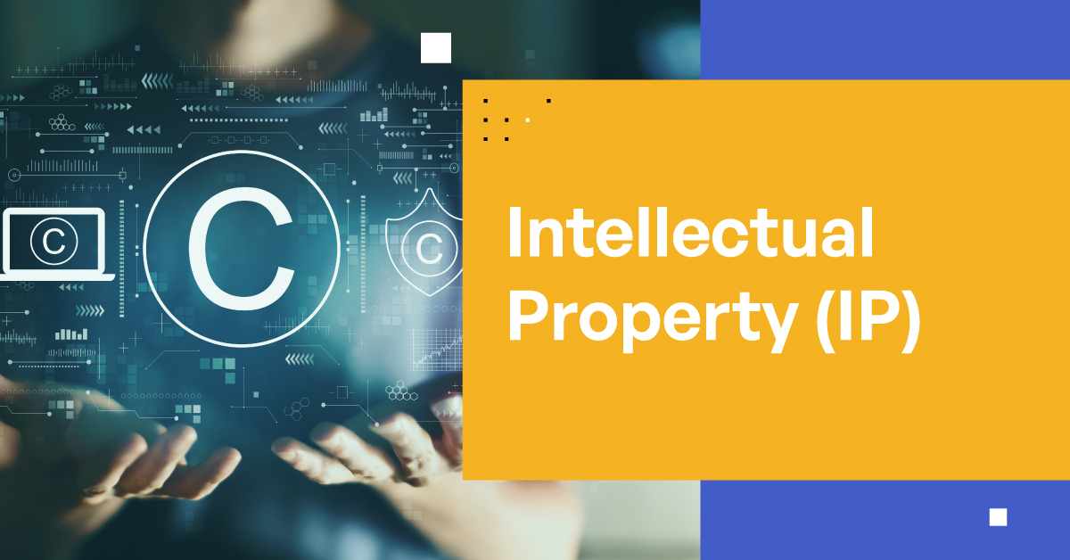 Intellectual Property: Why You Must Protect What You Create